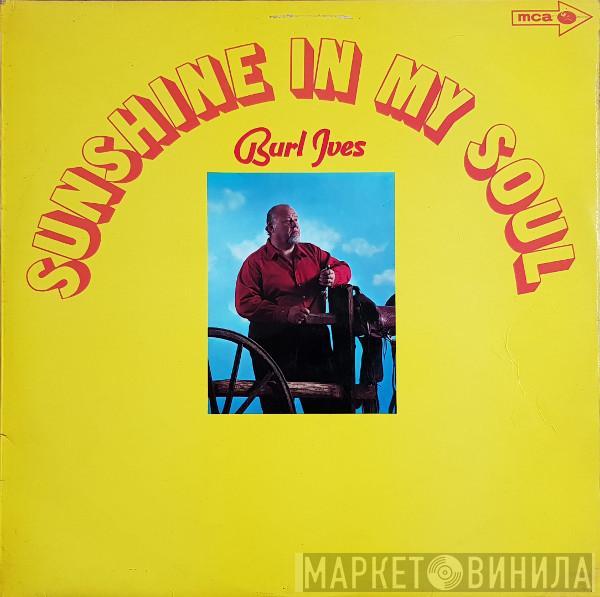 Burl Ives - Songs Of Joy - Sunshine In My Soul