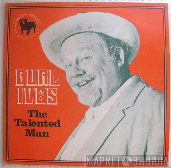 Burl Ives - The Talented Man
