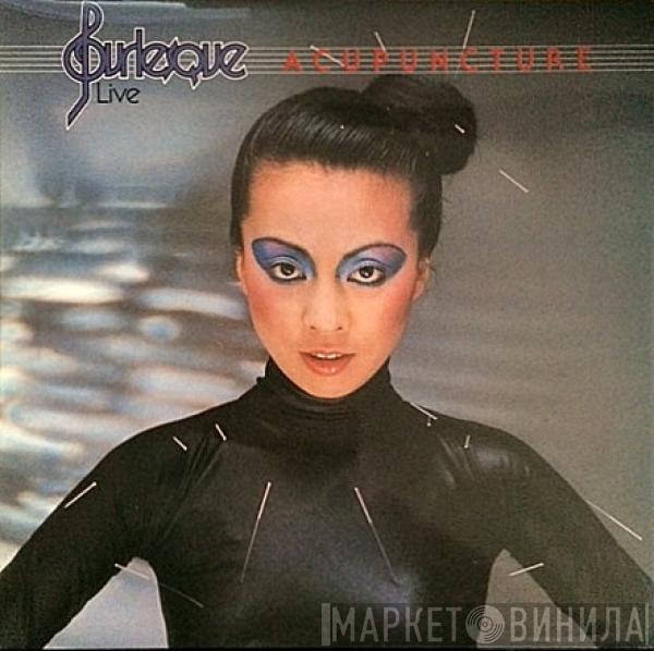Burlesque  - Acupuncture