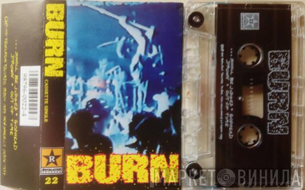  Burn   - Burn