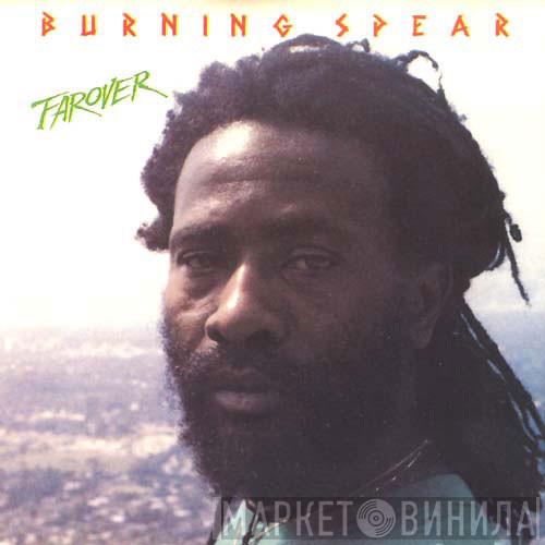  Burning Spear  - Farover