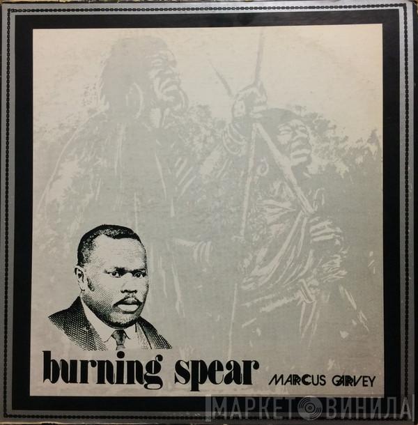  Burning Spear  - Marcus Garvey