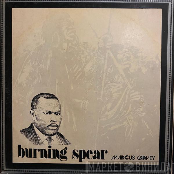  Burning Spear  - Marcus Garvey