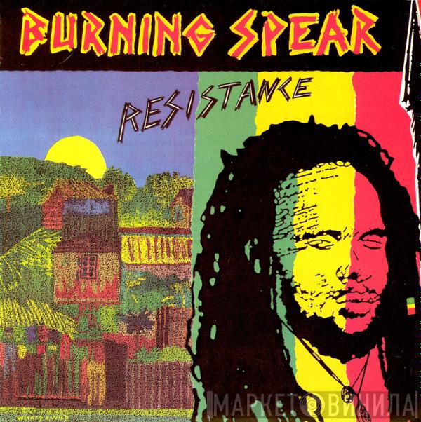 Burning Spear - Resistance