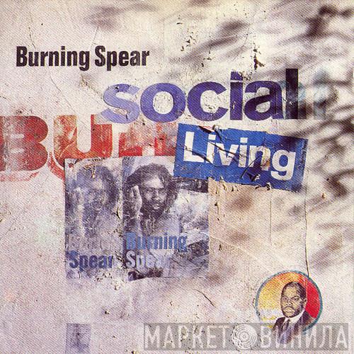  Burning Spear  - Social Living