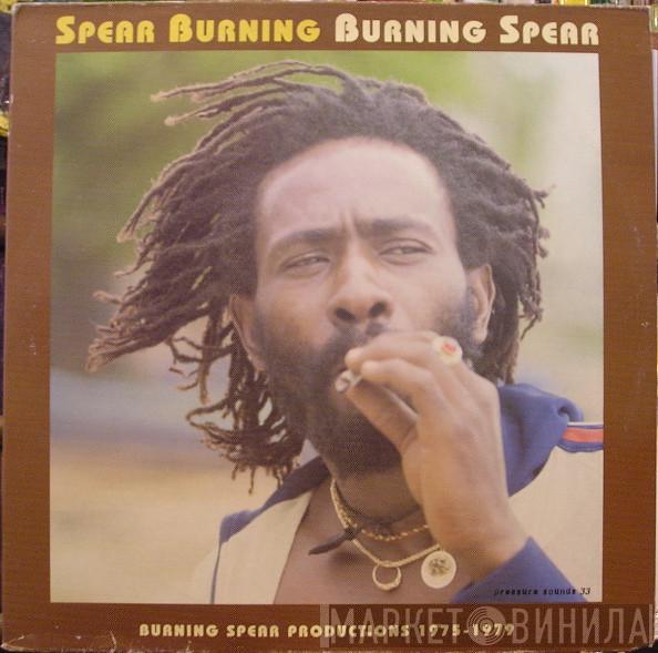  Burning Spear  - Spear Burning