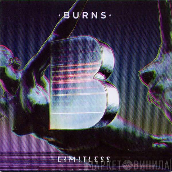 Burns  - Limitless