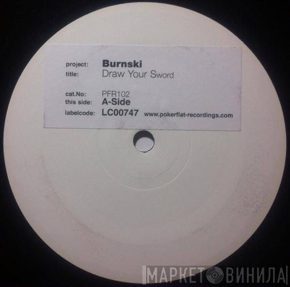Burnski - Draw Your Sword