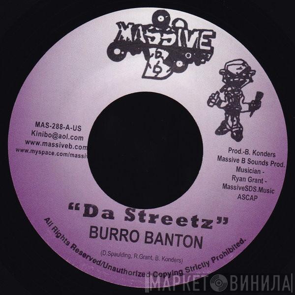 Burro Banton, Benneton - Da Streetz / Tun It Up