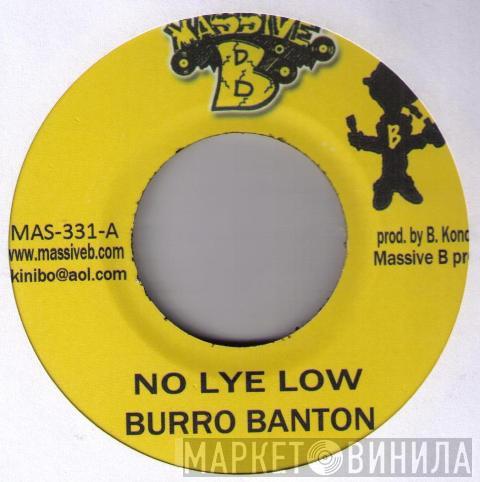Burro Banton - No Lye Low