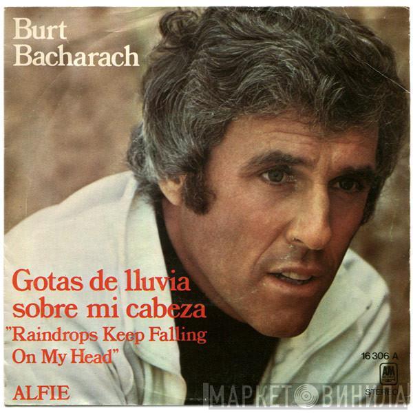 Burt Bacharach - Gotas De Lluvia Sobre Mi Cabeza = Raindrops Keep Fallin' On My Head
