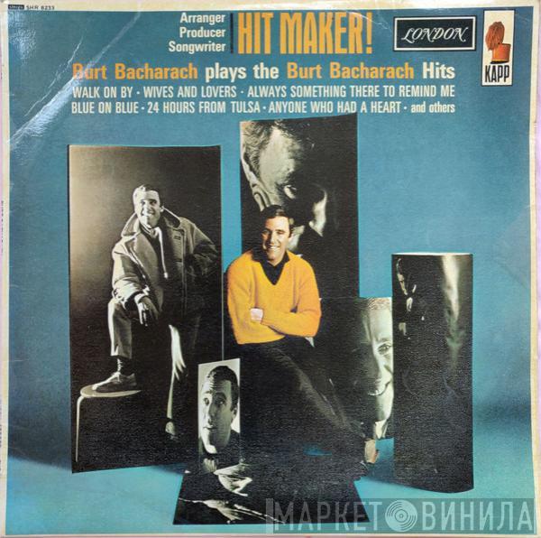Burt Bacharach - Hit Maker !