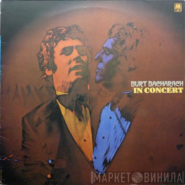  Burt Bacharach  - In Concert