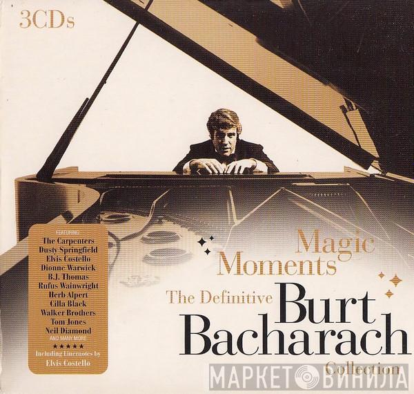 Burt Bacharach - Magic Moments - The Definitive Burt Bacharach Collection