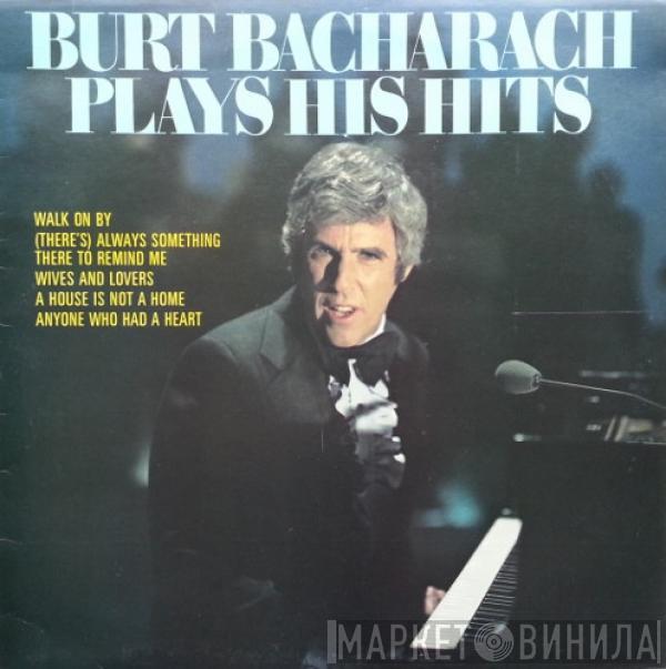 Burt Bacharach - Plays His Hits