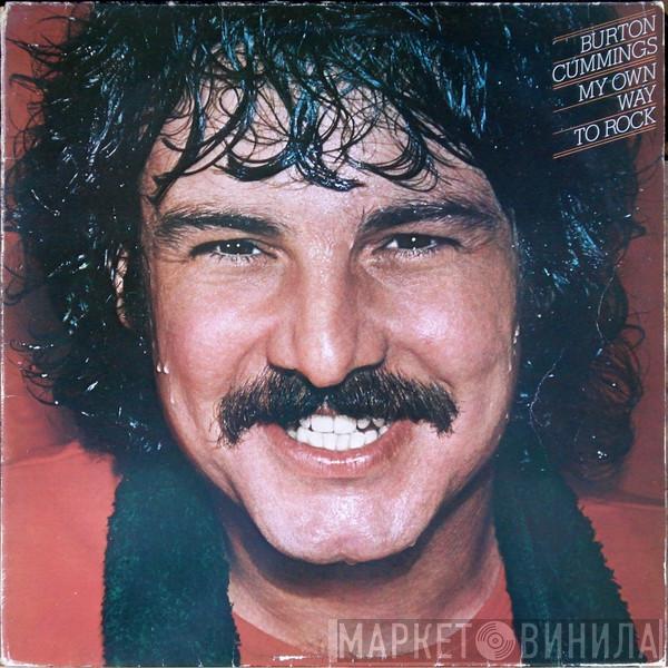 Burton Cummings - My Own Way To Rock