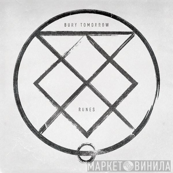  Bury Tomorrow  - Runes
