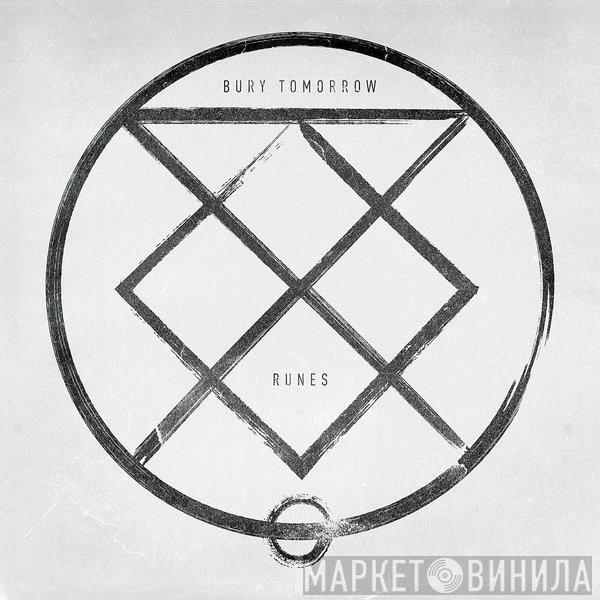  Bury Tomorrow  - Runes