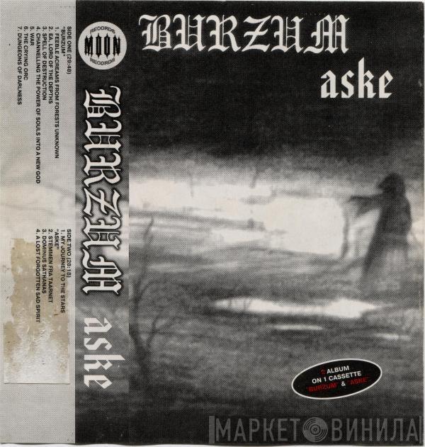 Burzum  - Burzum / Aske