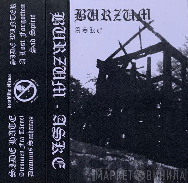  Burzum  - Aske