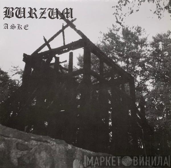  Burzum  - Aske
