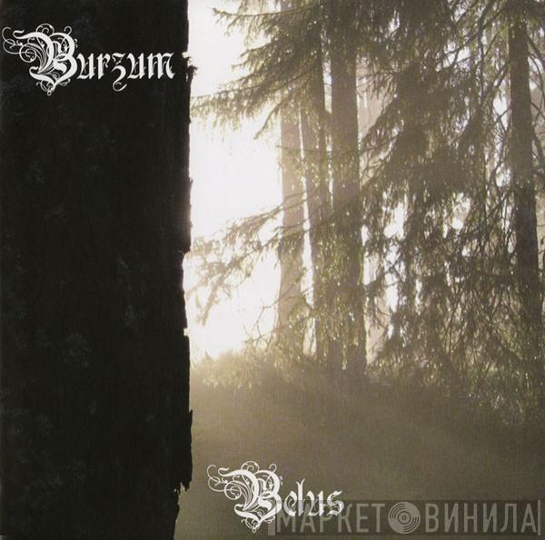 Burzum - Belus