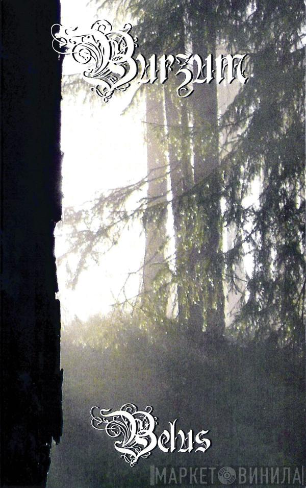 Burzum - Belus