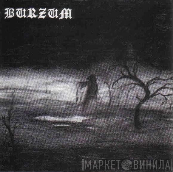  Burzum  - Burzum