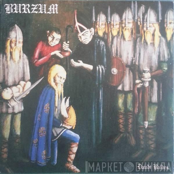  Burzum  - Dauði Baldrs