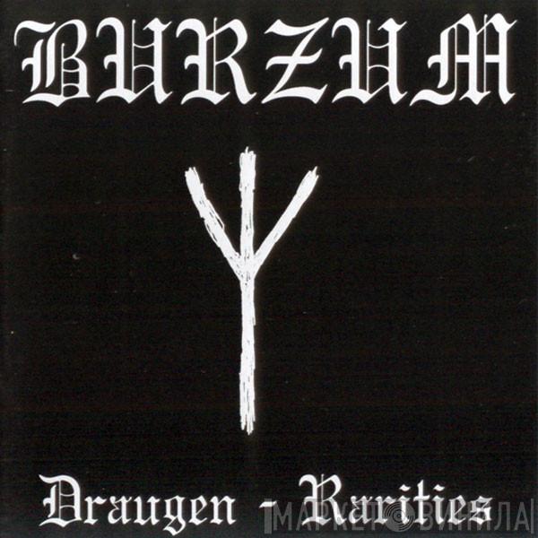  Burzum  - Draugen - Rarities