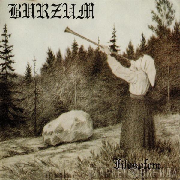 Burzum - Filosofem