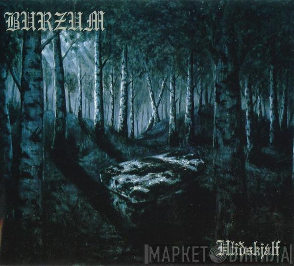  Burzum  - Hliðskjálf