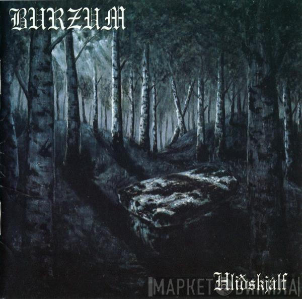  Burzum  - Hliðskjálf