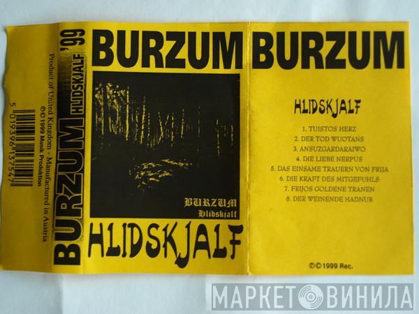  Burzum  - Hlidskjalf
