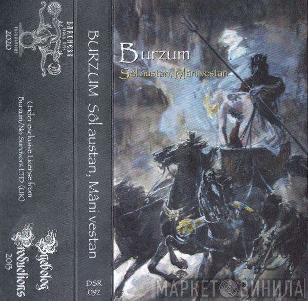  Burzum  - Sôl Austan, Mâni Vestan