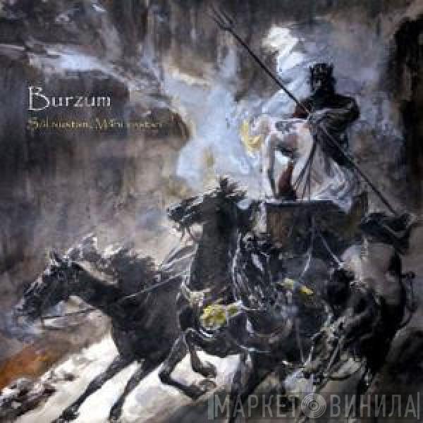  Burzum  - Sôl Austan, Mâni Vestan
