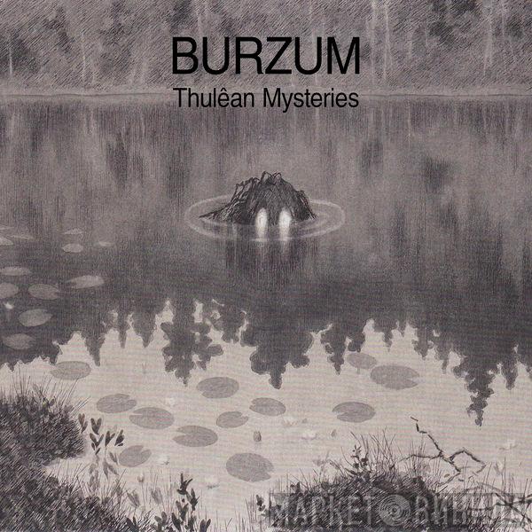  Burzum  - Thulêan Mysteries