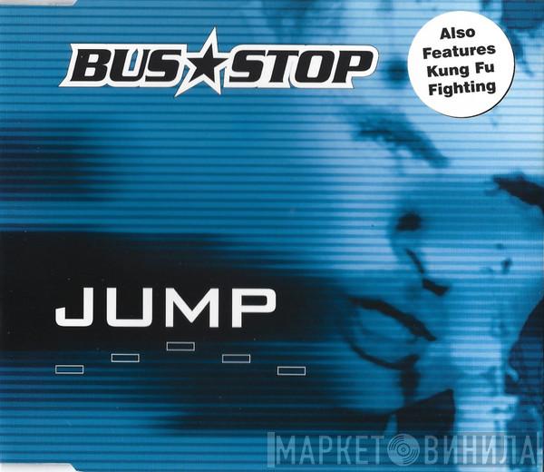 Bus Stop - Jump