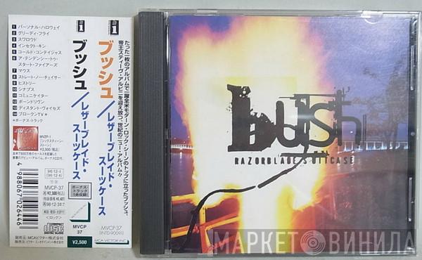  Bush  - Razorblade Suitcase