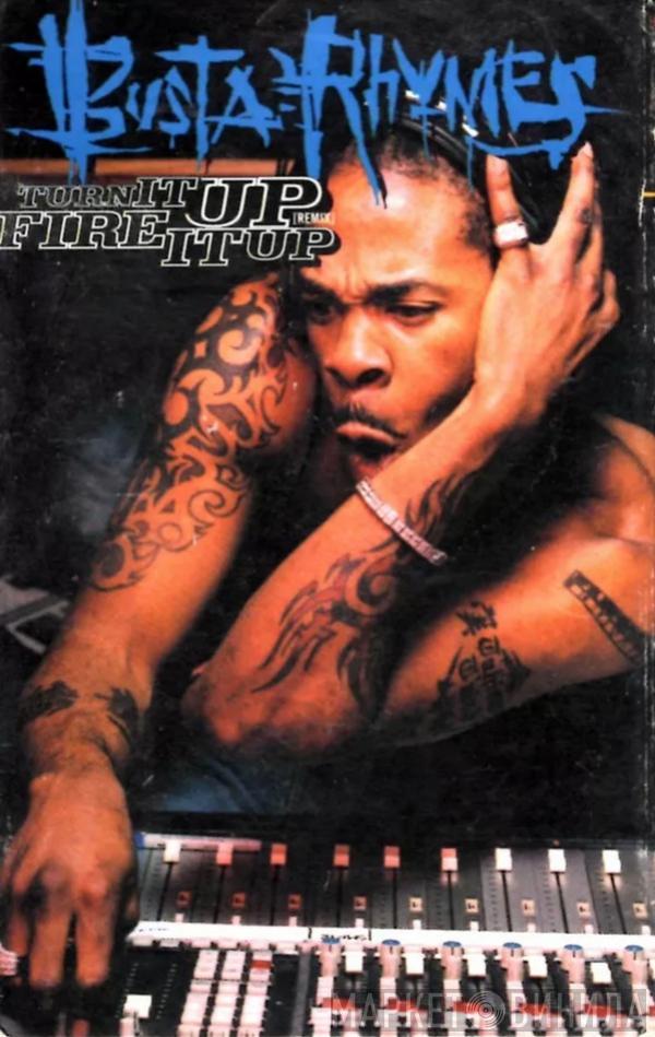  Busta Rhymes  - Turn It Up (Remix) / Fire It Up