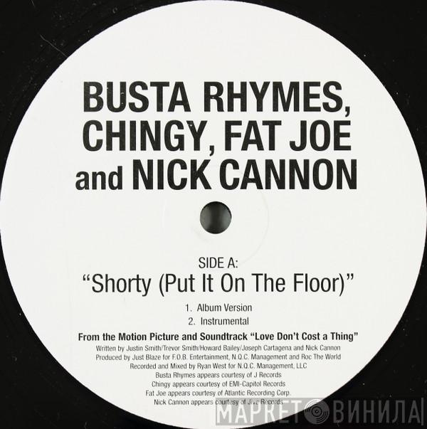 Busta Rhymes, Chingy, Fat Joe, Nick Cannon - Shorty (Put It On The Floor)