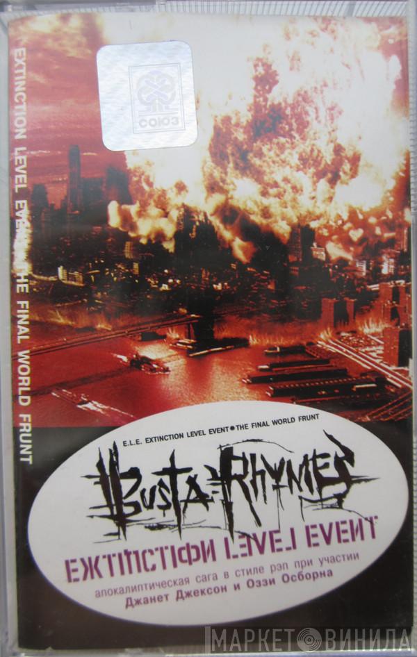 Busta Rhymes  - Extinction Level Event - The Final World Front
