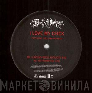 Busta Rhymes - I Love My Chick