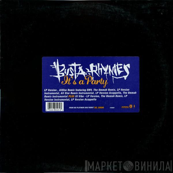  Busta Rhymes  - It's A Party