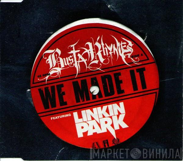 Busta Rhymes, Linkin Park - We Made It
