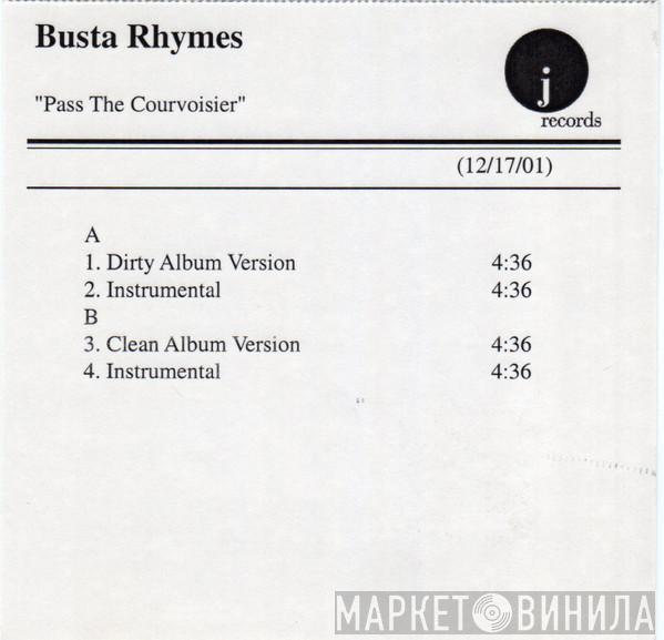  Busta Rhymes  - Pass The Courvoisier