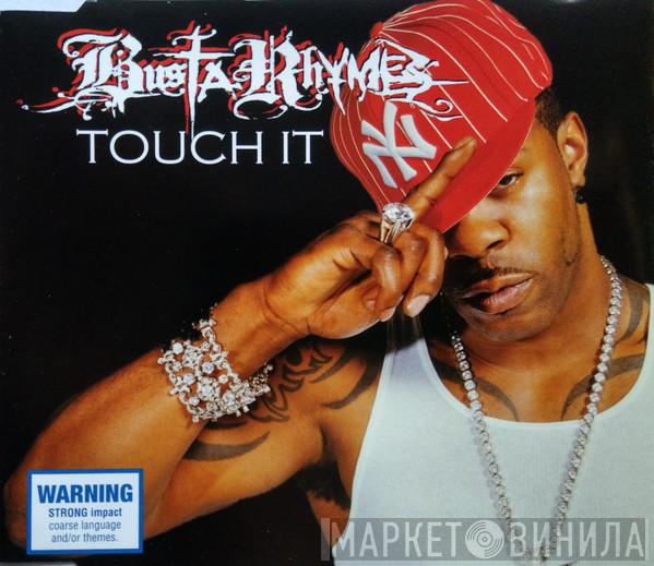  Busta Rhymes  - Touch It