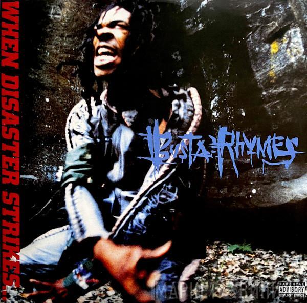 Busta Rhymes - When Disaster Strikes...