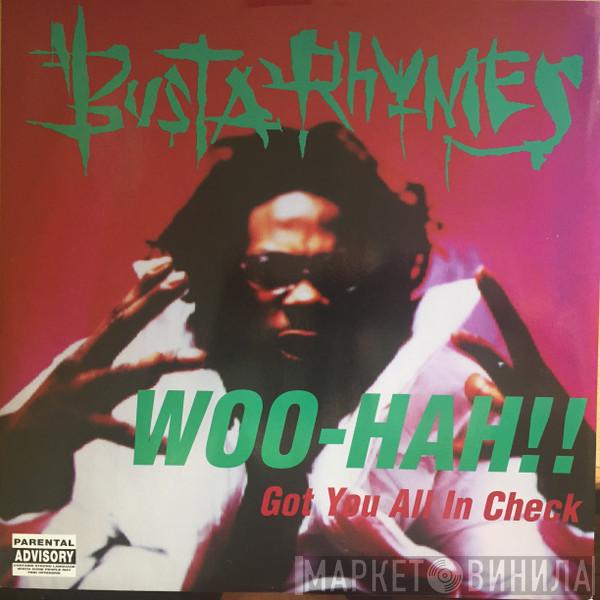  Busta Rhymes  - Woo Hah!! Got You All In Check