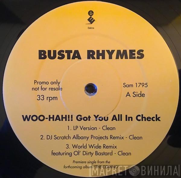  Busta Rhymes  - Woo Hah!! Got You All In Check